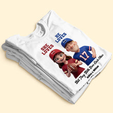Load image into Gallery viewer, “She Loves, He Loves” - Personalized Sports Rivalry Shirt for Game Day Couples Shirts PopCulturePrints

