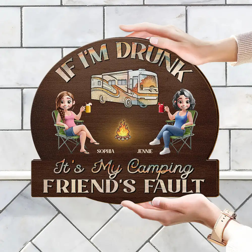 Camping We're Drunks - Personalized Custom Shaped Wood Sign Wood Shaped Sign PopCulturePrints