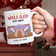 Load image into Gallery viewer, Personalized Couple Mug: Would Sleep With Again Coffee Mug PopCulturePrints
