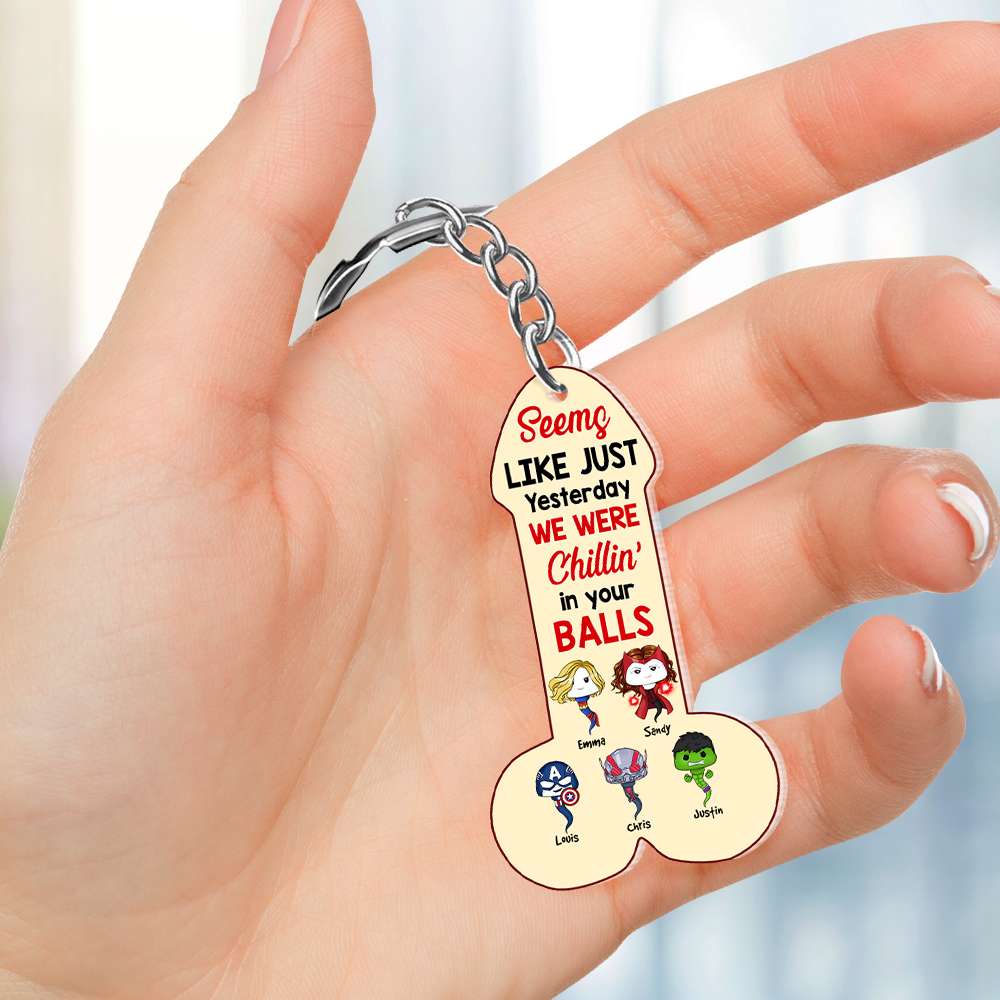 Funny Personalized Keychain for Dad - 'Chillin' In Your Balls' Design Keychains PopCulturePrints