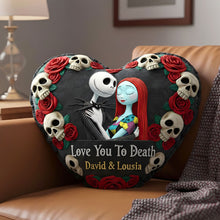 Load image into Gallery viewer, "Love You To Death" - Personalized Skeleton Couples Pillow - Custom Gift for Lovers, Partners, and Anniversaries Pillow PopCulturePrints
