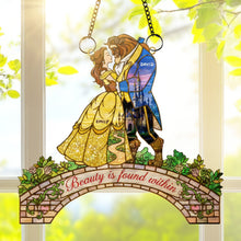 Load image into Gallery viewer, "Beauty is found within" - Romantic Couple Suncatcher Ornament - Personalized Gift for Couples, Friends, and Loved Ones Ornament PopCulturePrints
