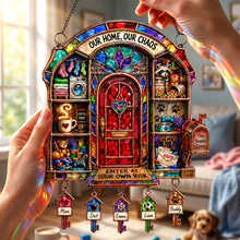 Load image into Gallery viewer, "Our Home, Our Chaos" - Custom Door Light Suncatcher Ornament - Personalized Gifts for Family &amp; Friends
