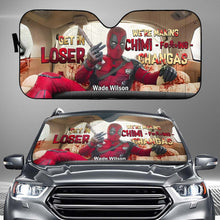 Load image into Gallery viewer, Get In Loser We&#39;re Making Chimichangas - Customizable Psychopath Car Sunshade
