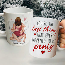 Load image into Gallery viewer, Personalized Naughty Mug - Best Thing Ever Happened
