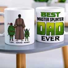 Load image into Gallery viewer, Custom Best Master Splinter Dad Mug - Personalized Gift for Fathers Coffee Mug PopCulturePrints
