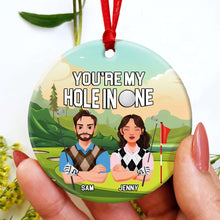 Load image into Gallery viewer, Personalized Golf Couple Christmas Ornament - You&#39;re My Hole In One
