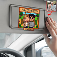 Load image into Gallery viewer, Drive Safe &amp; Love You More - Custom Photo Acrylic Car Visor Clip Gift for Couples Car Visor Clip PopCulturePrints
