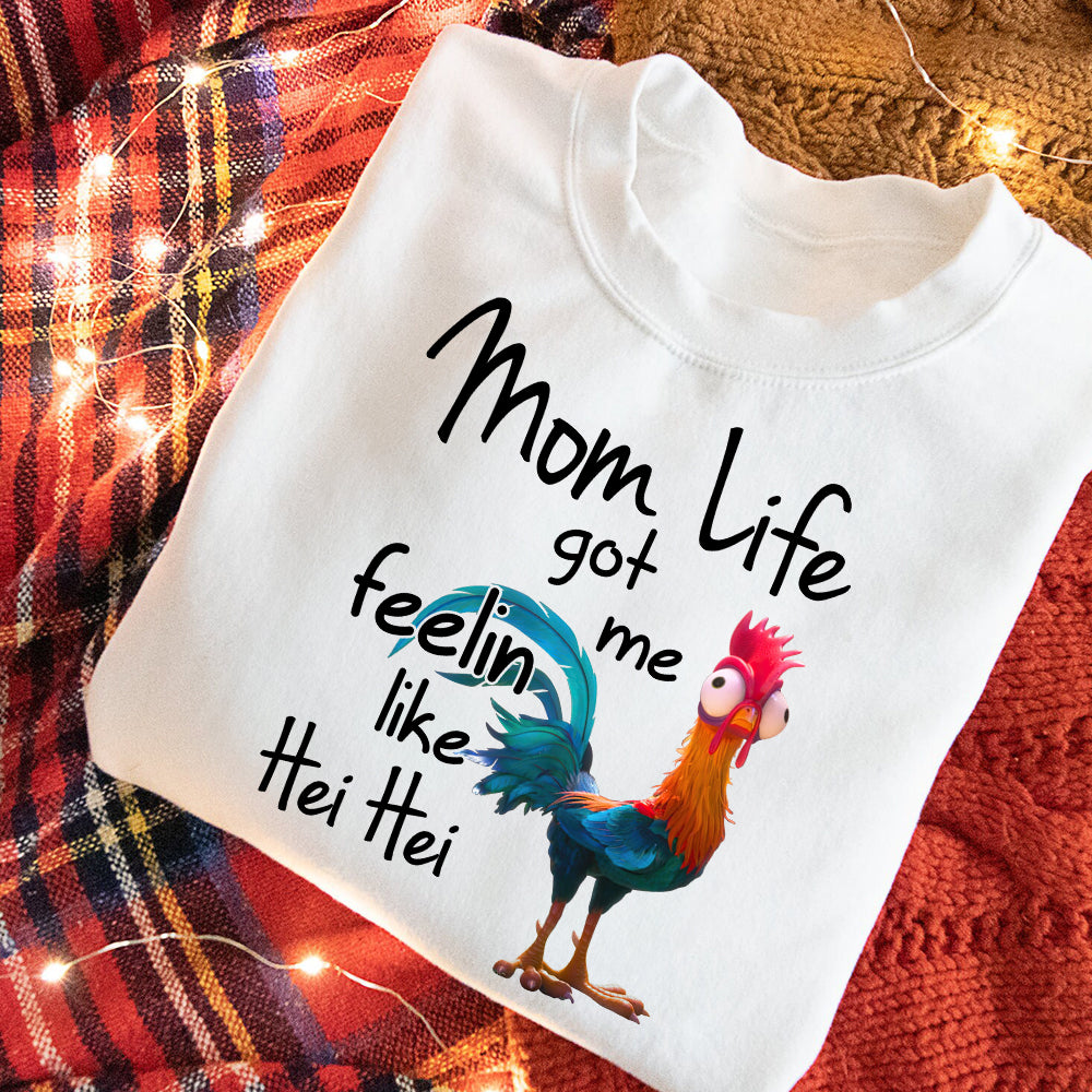 Mom Life Funny Hei Hei T-Shirt - Personalized Gift