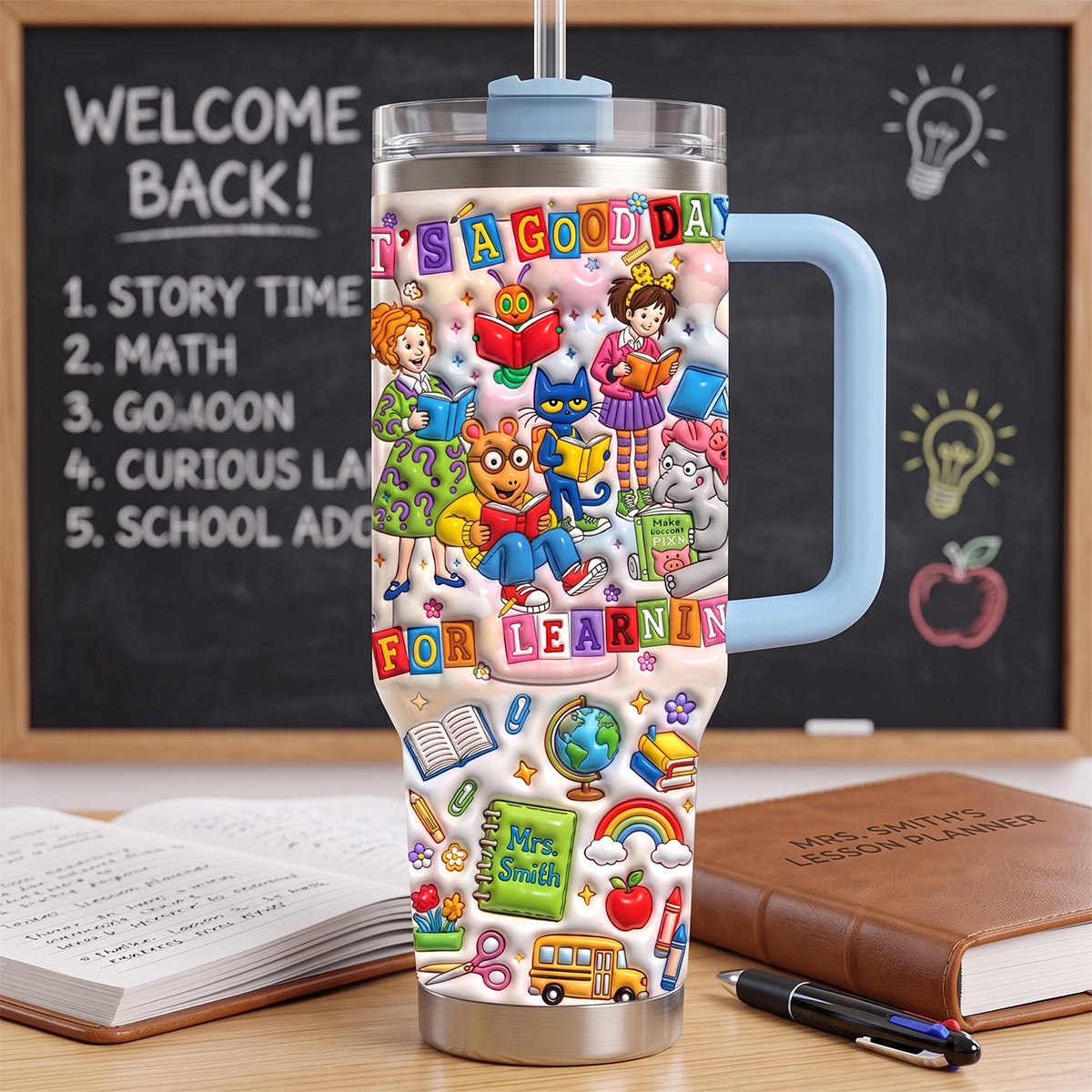 "It's a Good Day for Learning" - Vibrant & Joyful 40oz Tumbler With Handle - Personalized Gift for Teachers, Students, Educators Tumbler Cup PopCulturePrints