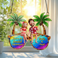 Load image into Gallery viewer, You&#39;re My Greatest Adventure - Personalized Suncatcher Ornament for Couples Ornament PopCulturePrints
