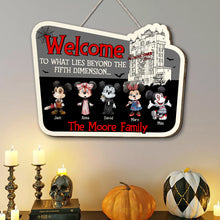 Load image into Gallery viewer, Personalized Fifth Dimension Welcome Wood Sign - Family Gift Wood Sign PopCulturePrints
