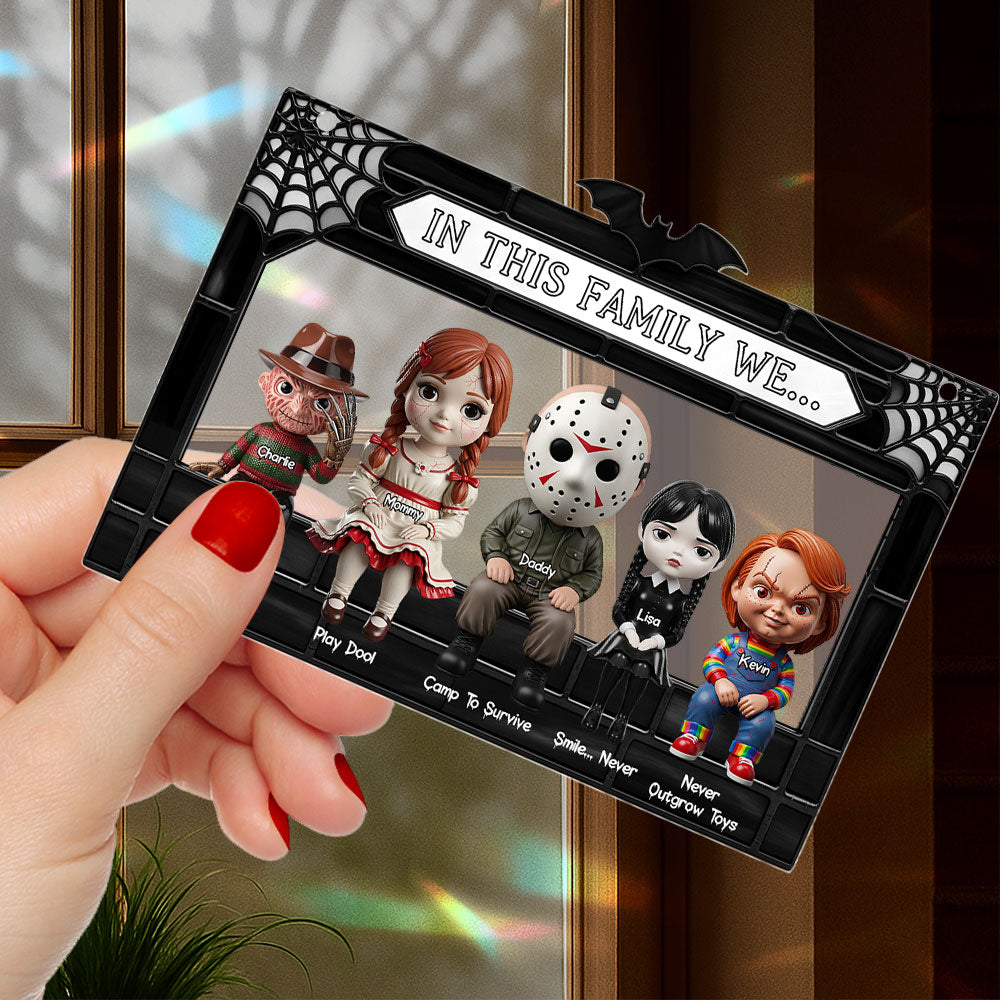 In This Family We... - Horror Family Suncatcher | Personalized Gift for Horror Lovers Ornament PopCulturePrints