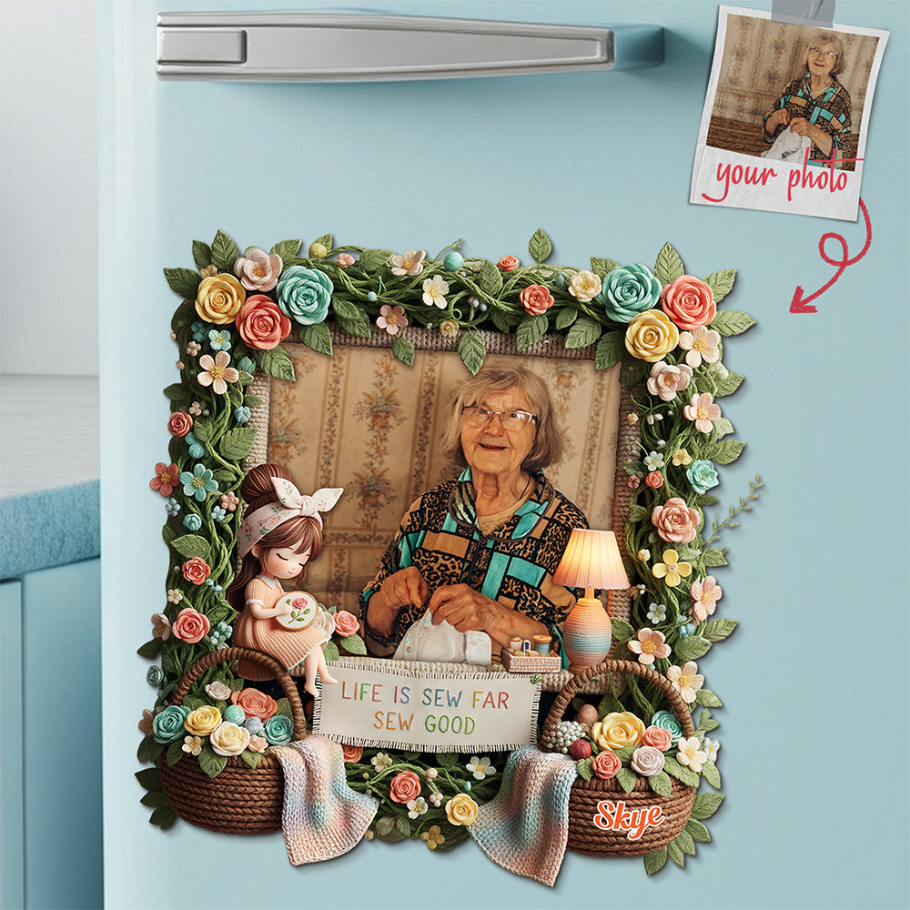Life is Sew Far Sew Good - Sewing Girl Custom Photo Fridge Magnet Fridge Magnet PopCulturePrints