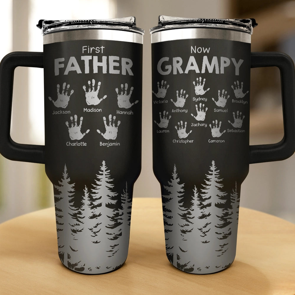 First Dad, Now Grandpa Hand Prints - Personalized Engraved 40oz Tumbler Engraved 40oz Tumbler PopCulturePrints