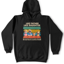 Load image into Gallery viewer, Like Father Like Daughter - Funny Personalized T-Shirt for Dads and Daughters T-shirt PopCulturePrints
