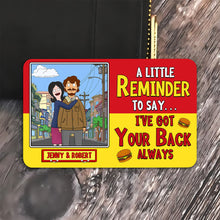 Load image into Gallery viewer, Personalized Couple Wallet Card - I&#39;ve Got Your Back Wallet Card PopCulturePrints
