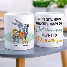 Load image into Gallery viewer, Personalized Naughty Couple Mug - Fun &amp; Unique Valentine&#39;s Day Gifts Coffee Mug PopCulturePrints
