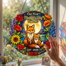 Load image into Gallery viewer, Our First Mother’s Day Together - Personalized Fox Suncatcher for Mom &amp; Grandma Ornament PopCulturePrints
