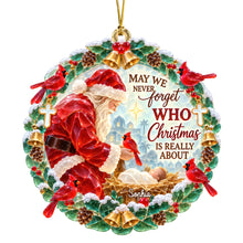 Load image into Gallery viewer, May We Never Forget Who Christmas Is Really About - Personalized Acrylic Ornament for Christians Ornament PopCulturePrints
