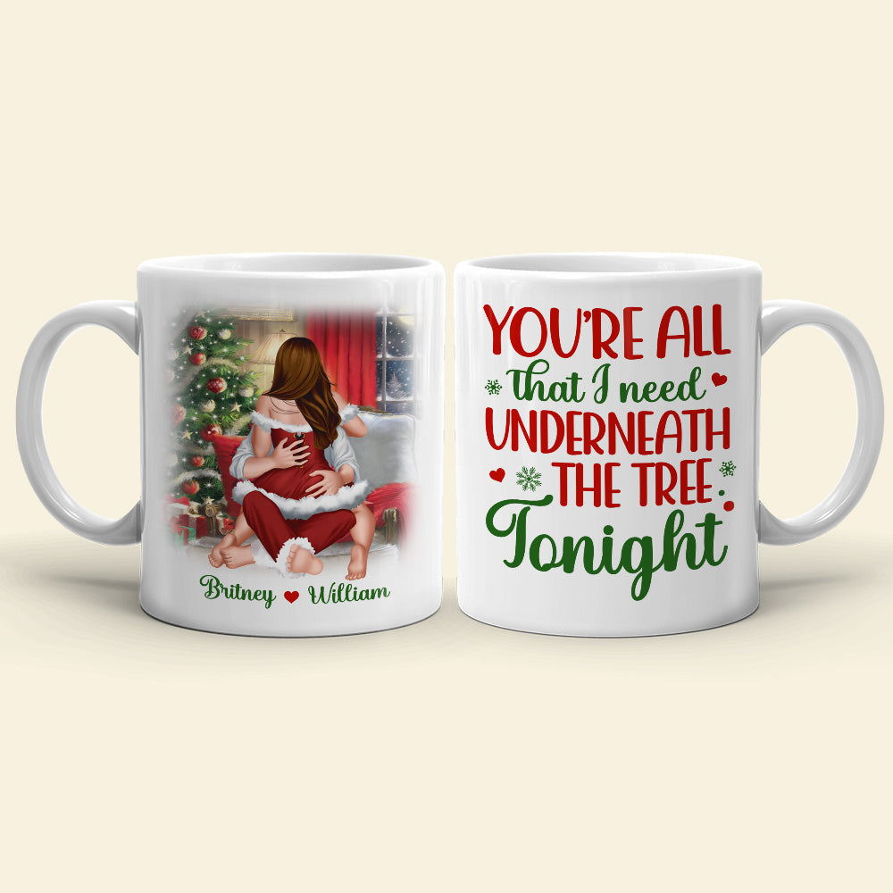 Personalized Christmas Mug - All I Need Under the Tree Coffee Mug PopCulturePrints