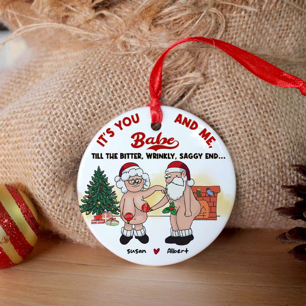 Personalized Funny Old Couple Ornament - It's You And Me Till The End