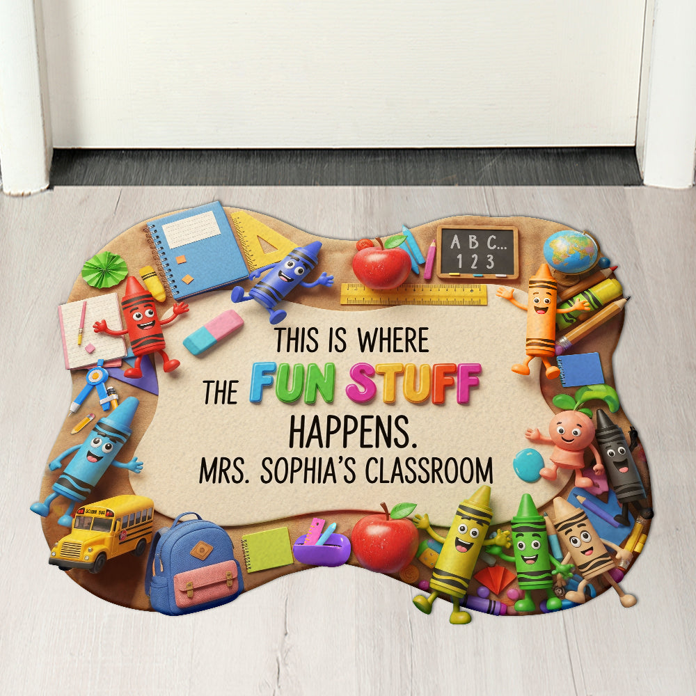 This is Where the Fun Stuff Happens - Personalized Fun & Colorful Doormat for Teachers Doormat PopCulturePrints