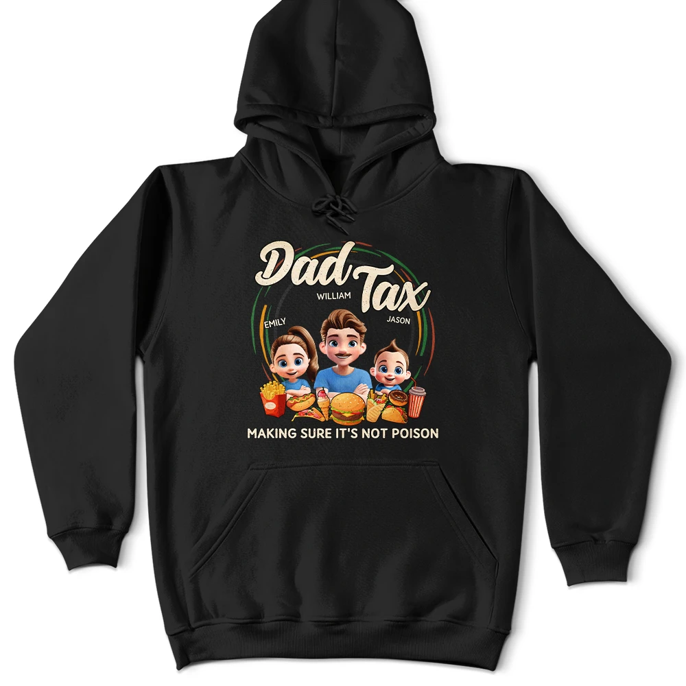 Dad Tax: Making Sure It's Not Poison - Personalized T-Shirt for Family Fun T-shirt PopCulturePrints