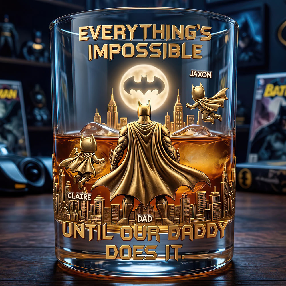 Everything's Possible Until Our Daddy Does It - Personalized Strong Dad Round Glass Glass PopCulturePrints