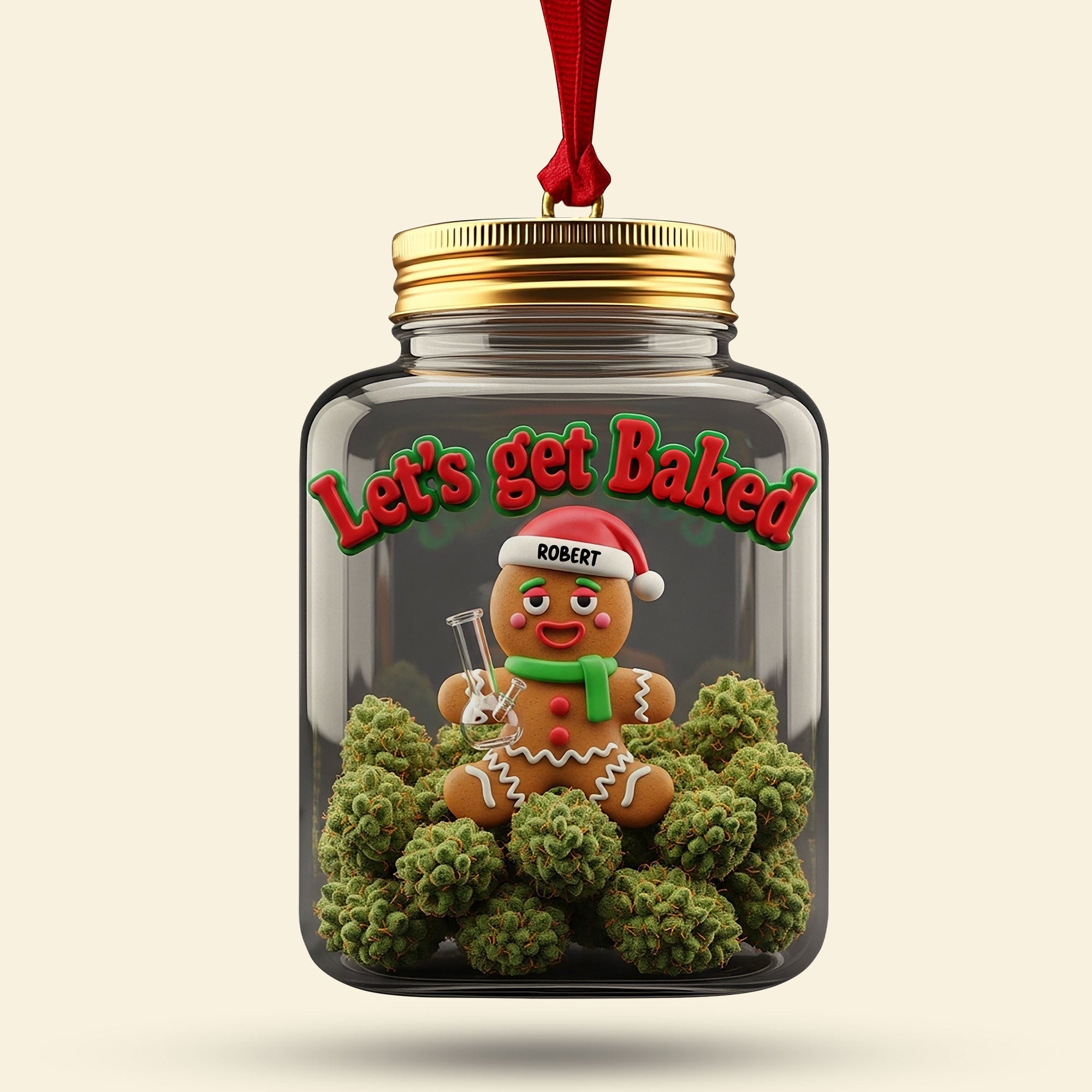 Let's Get Baked Gingerbread Weed Ornament - Custom Personalized Gift for Cannabis Enthusiasts Ornament PopCulturePrints