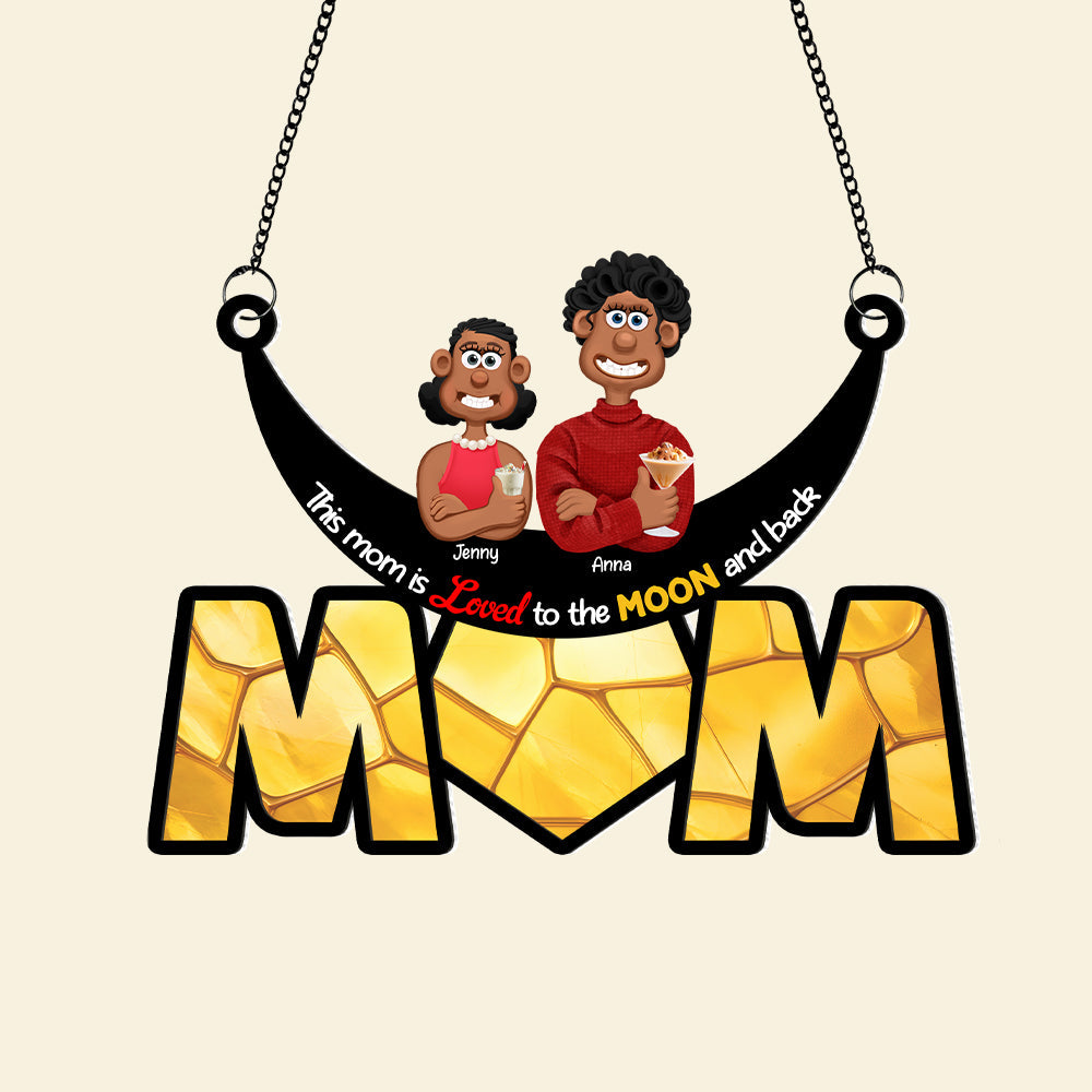This Mom is Loved to the MOON - Personalized Suncatcher Ornament for Mom and Grandma Ornament PopCulturePrints