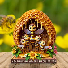 Load image into Gallery viewer, “Mom, Everything We Are Is Bee-Cause Of You” - Personalized Bee Mom Plaque - Gift for Mom, Grandma and Loved Ones Shaped Plaques PopCulturePrints

