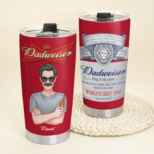Load image into Gallery viewer, Personalized Dad Beer Tumbler - World&#39;s Best Dad Gift Tumbler Cup PopCulturePrints
