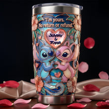 Load image into Gallery viewer, "I'm yours, No return or refund" - Love Tumbler, Personalized Custom Gift for Couples Tumbler Cup PopCulturePrints
