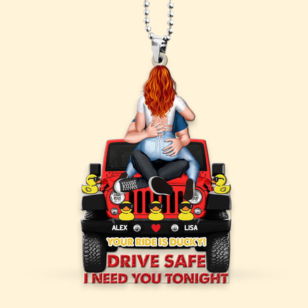 Customizable Couple Car Hanging Ornament - Drive Safe, I Need You Tonight