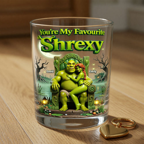 You're My Favourite Shrexy - Personalized Round Glass for Couples Glass PopCulturePrints