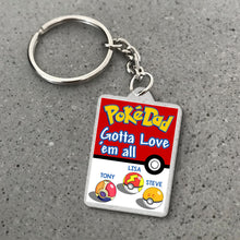 Load image into Gallery viewer, Personalized PokeDad Keychain - Unique Gift for Father&#39;s Day Keychains PopCulturePrints
