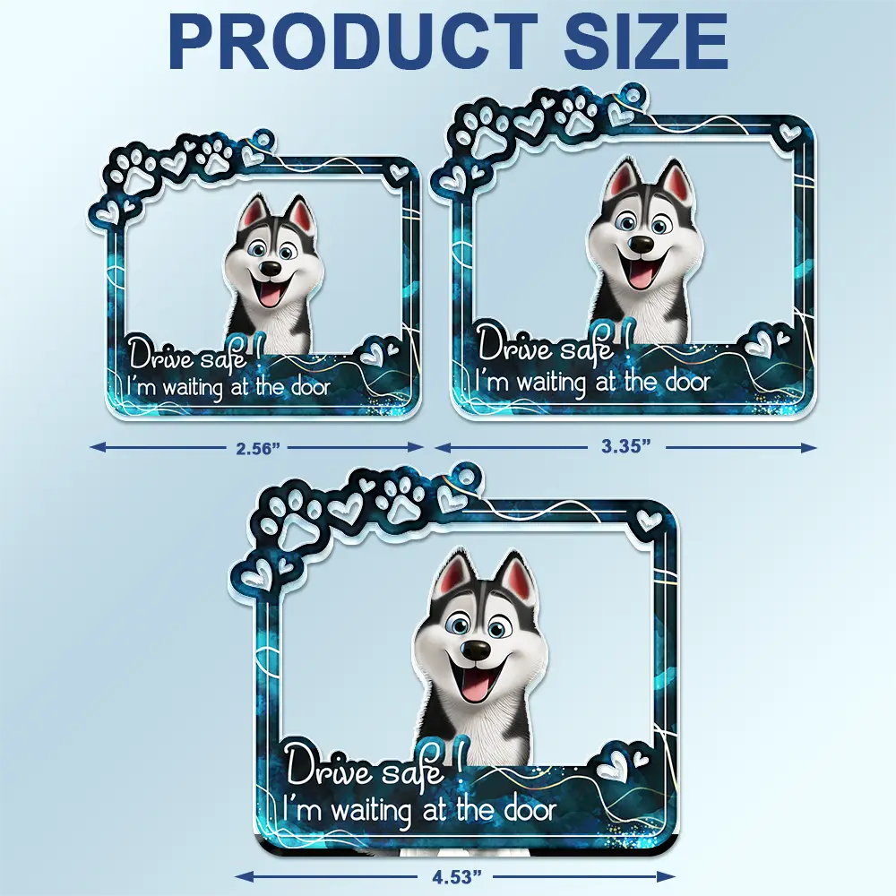 Drive Safe! Personalized Acrylic Car Hanger - A Heartfelt Reminder from Your Furry Friends Acrylic Car Hanger PopCulturePrints