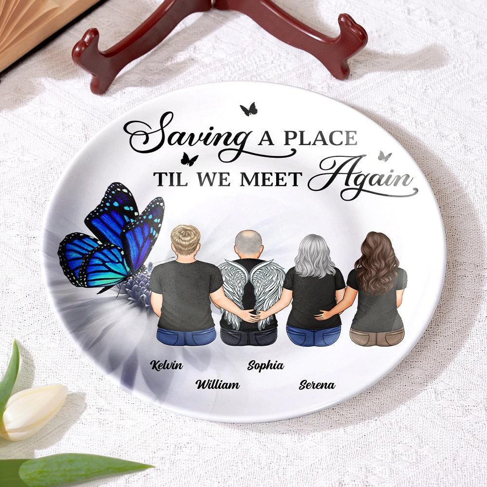 Saving A Place Til We Meet Again - Personalized Ceramic Plate for Meaningful Keepsakes Ceramic Plate PopCulturePrints