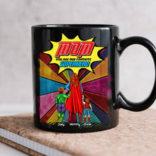 Load image into Gallery viewer, Mom, You Are Our Favorite Superhero - Personalized Black Coffee Mug Coffee Mug PopCulturePrints

