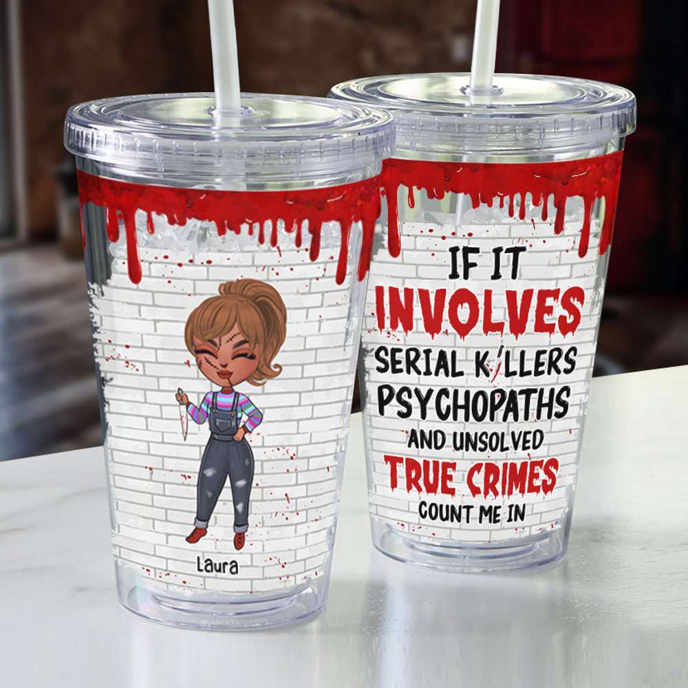 Personalized Serial Killer Horror Tumbler - Halloween Gift Tumbler Cup PopCulturePrints