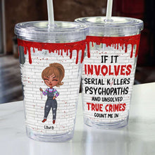 Load image into Gallery viewer, Personalized Serial Killer Horror Tumbler - Halloween Gift Tumbler Cup PopCulturePrints
