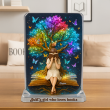 Load image into Gallery viewer, Just a Girl Who Loves Books - Personalized Reading Girl Acrylic Plaque for Book Lovers Shaped Plaques PopCulturePrints
