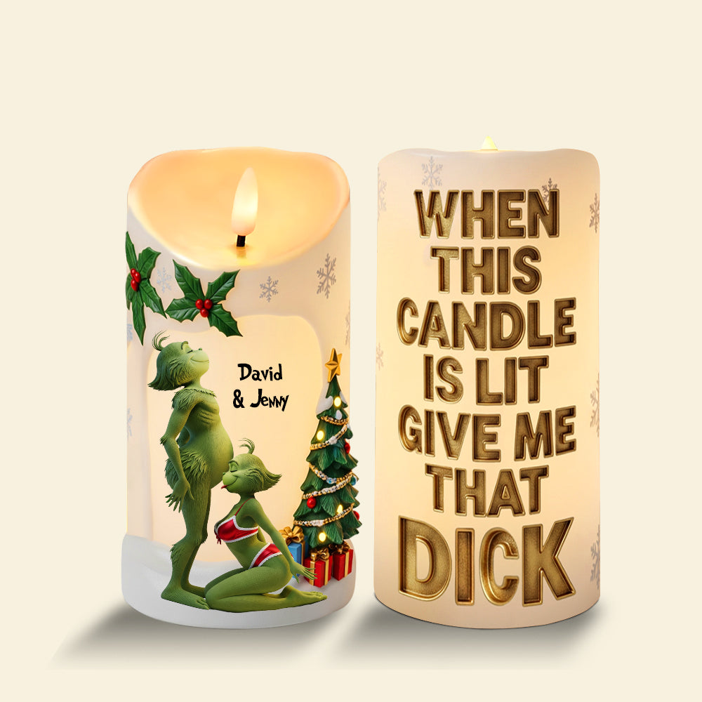 "When This Candle Is Lit, Give Me That Dick" - Personalized LED Candle for Couples - Fun Christmas Gift for Him and Her Led Candle PopCulturePrints