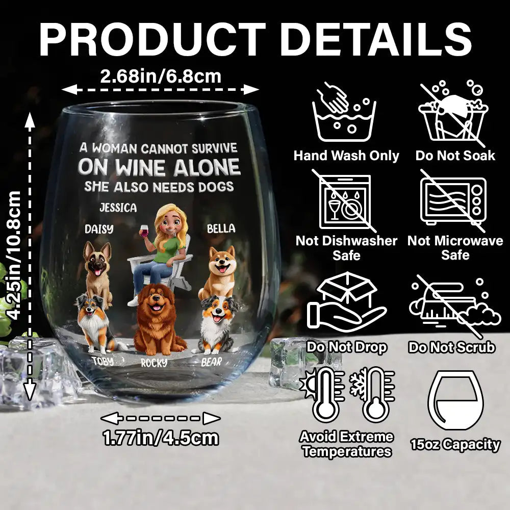 A Woman Cannot Survive On Wine Alone - Personalized Dog Mom Cartoon Stemless Wine Glass Wine Glass PopCulturePrints