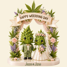 Load image into Gallery viewer, Happy Weed-ding Day - Stoner Wedding Couple Acrylic Plaque - Personalized Gifts for Couples
