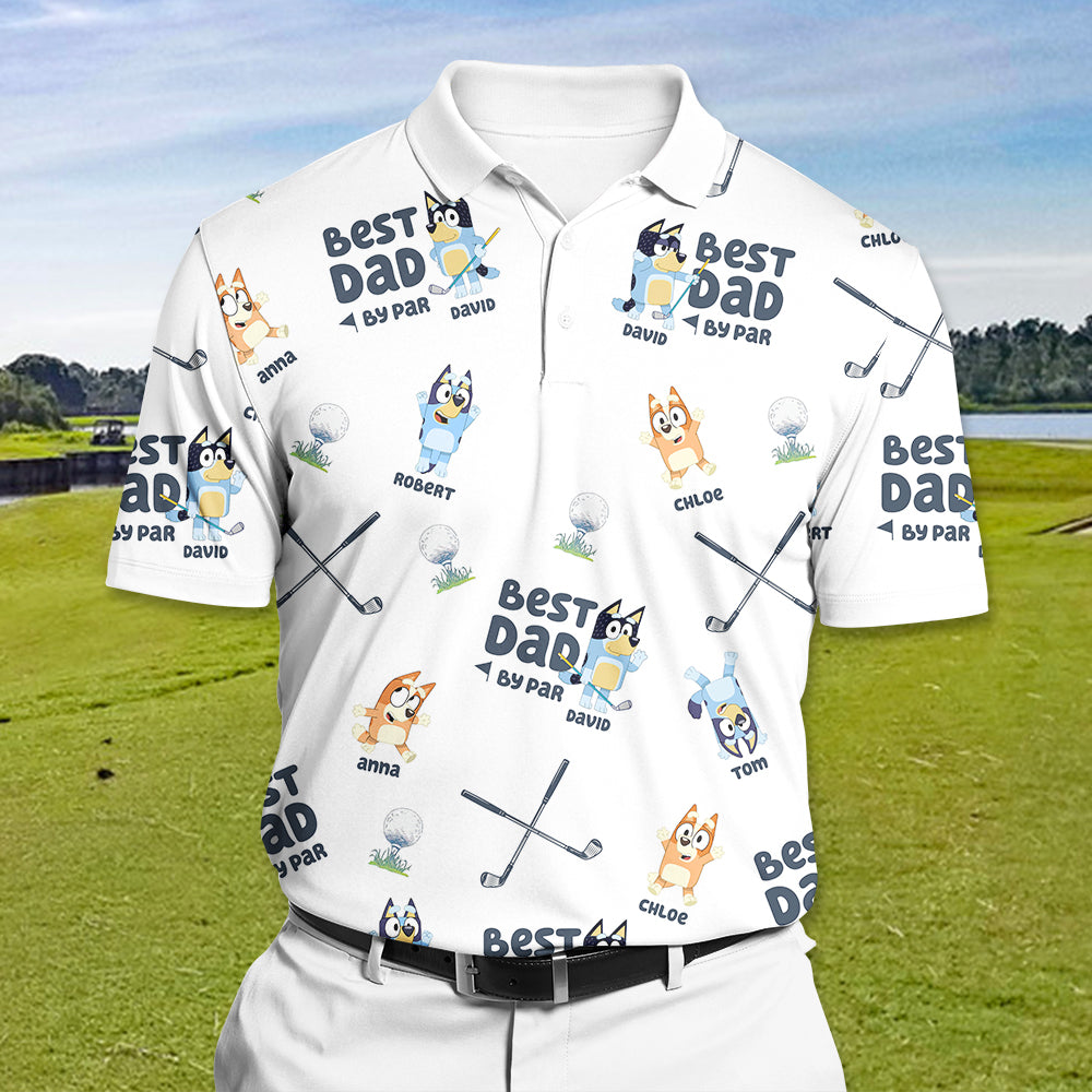 Custom 3D Golf-Themed Polo Shirt for Dad – Best Dad By Par Polo Shirts PopCulturePrints