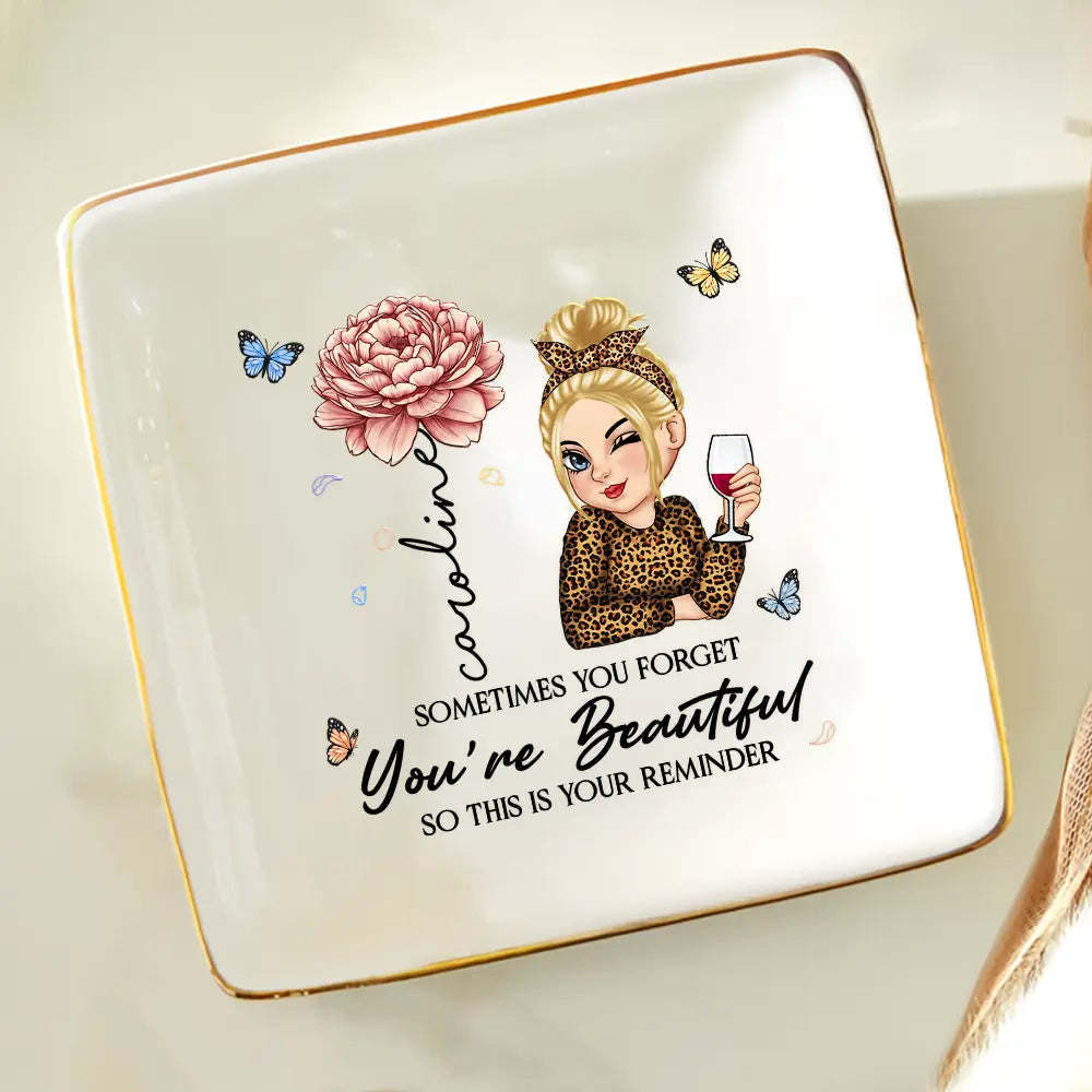 Sometimes You Forget You're Beautiful - Personalized Ring Dish Ring Dish PopCulturePrints