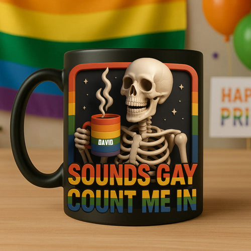 Sounds Gay? Count Me In! - Personalized Skeleton LGBT Mug Coffee Mug PopCulturePrints