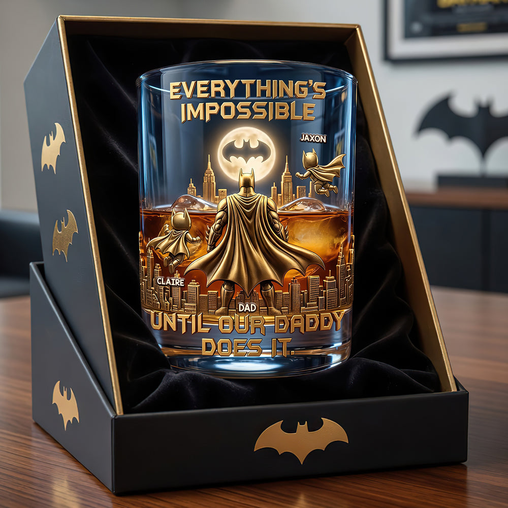“Everything's Impossible Until Our Daddy Does It” - Customizable Strong Dad Round Glass - Unique Gift for Dad, Husband, or Grandpa Glass PopCulturePrints
